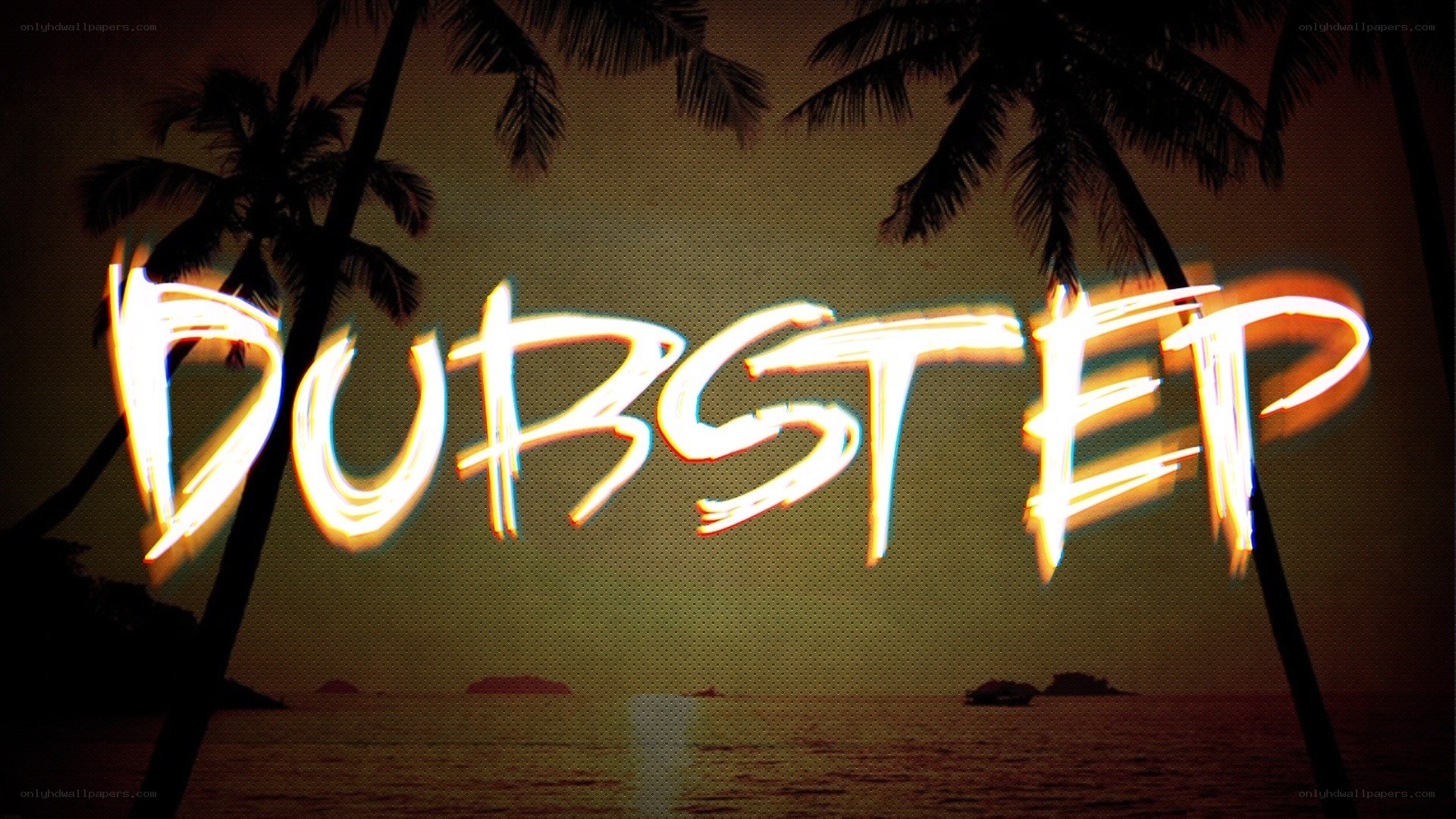 Dubstep text over tropical scene
