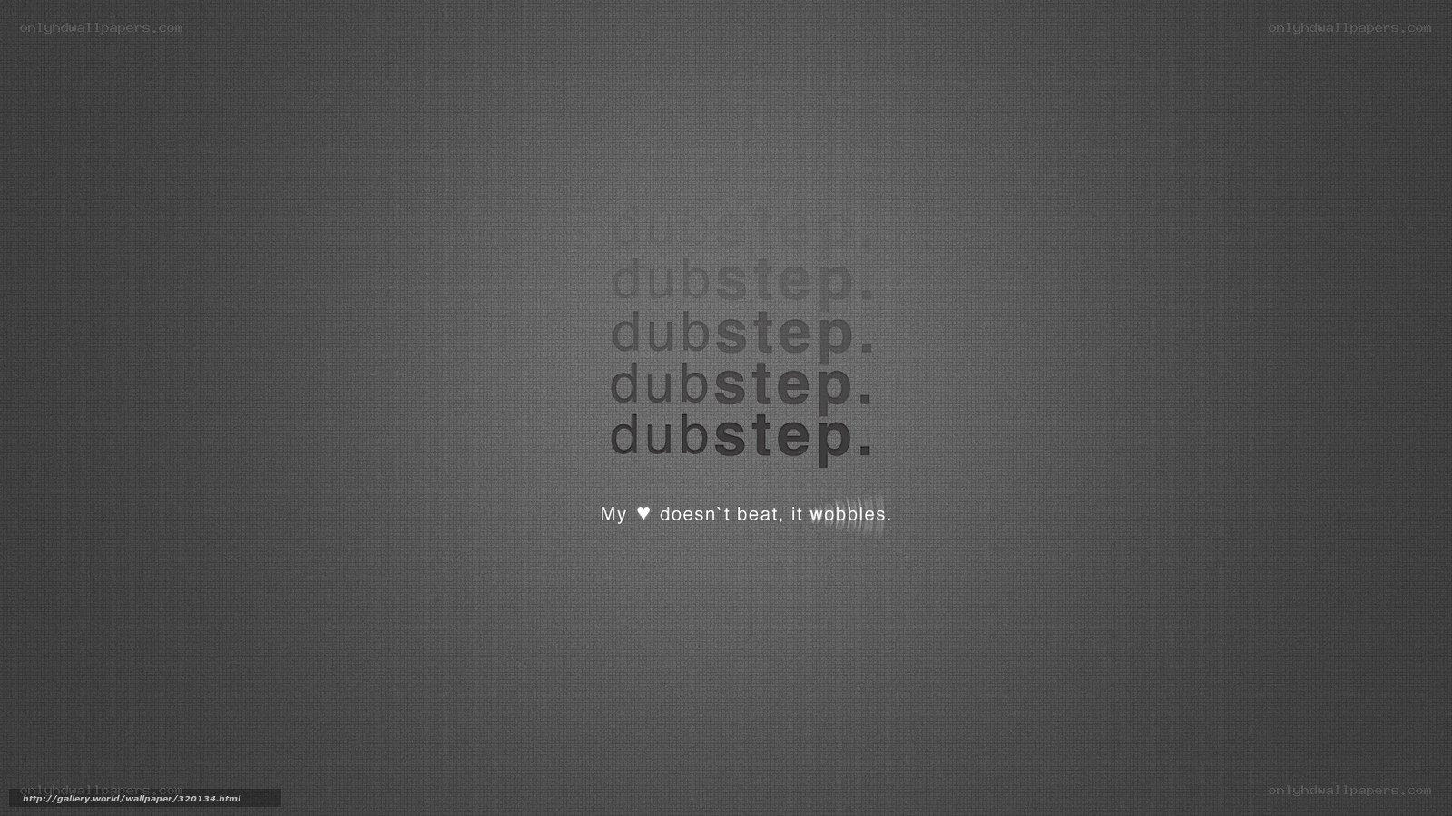 Dubstep text wallpaper