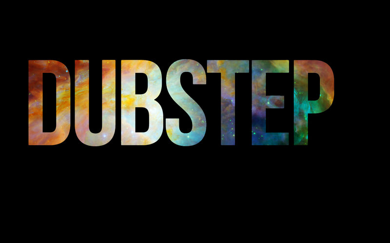Dubstep text with nebula background