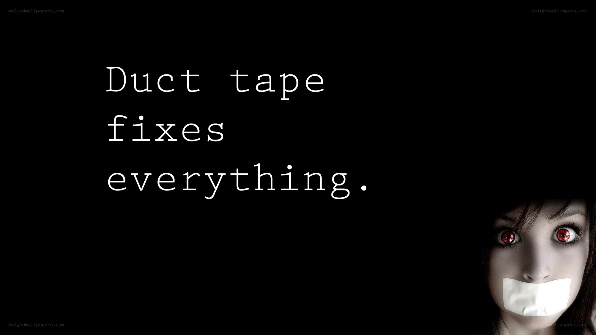 duct tape fixes everything