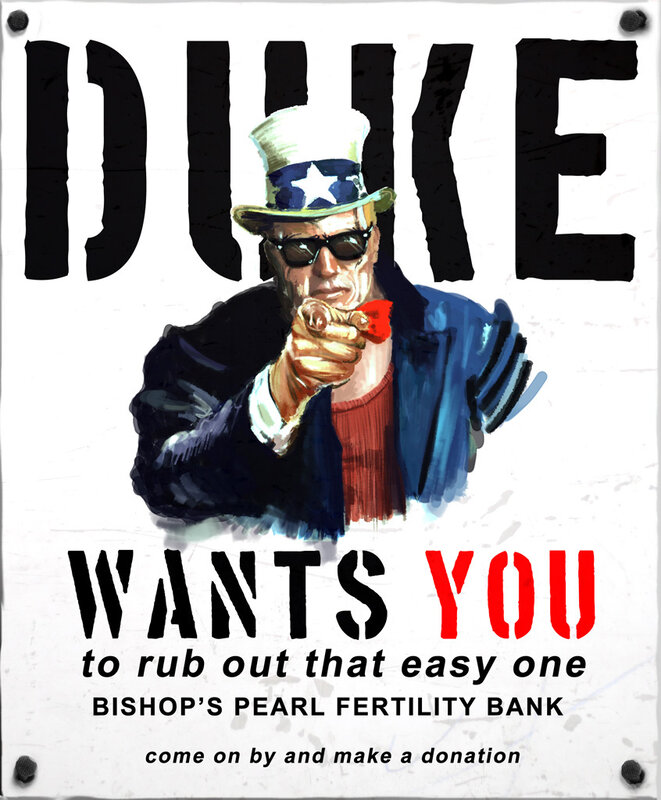 Duke Wants You