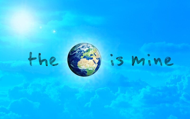 earth is mine