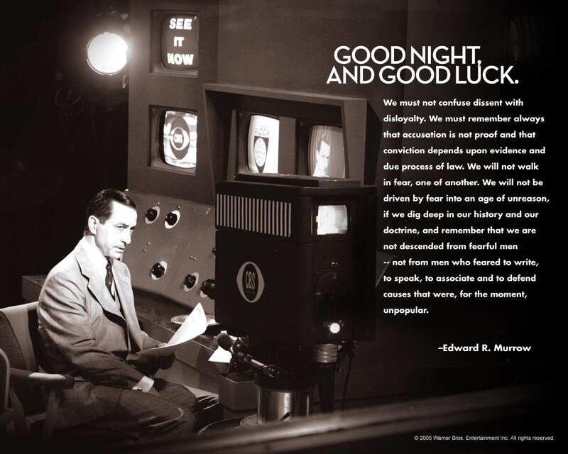 Edward R. Murrow on Good Night and Good Luck