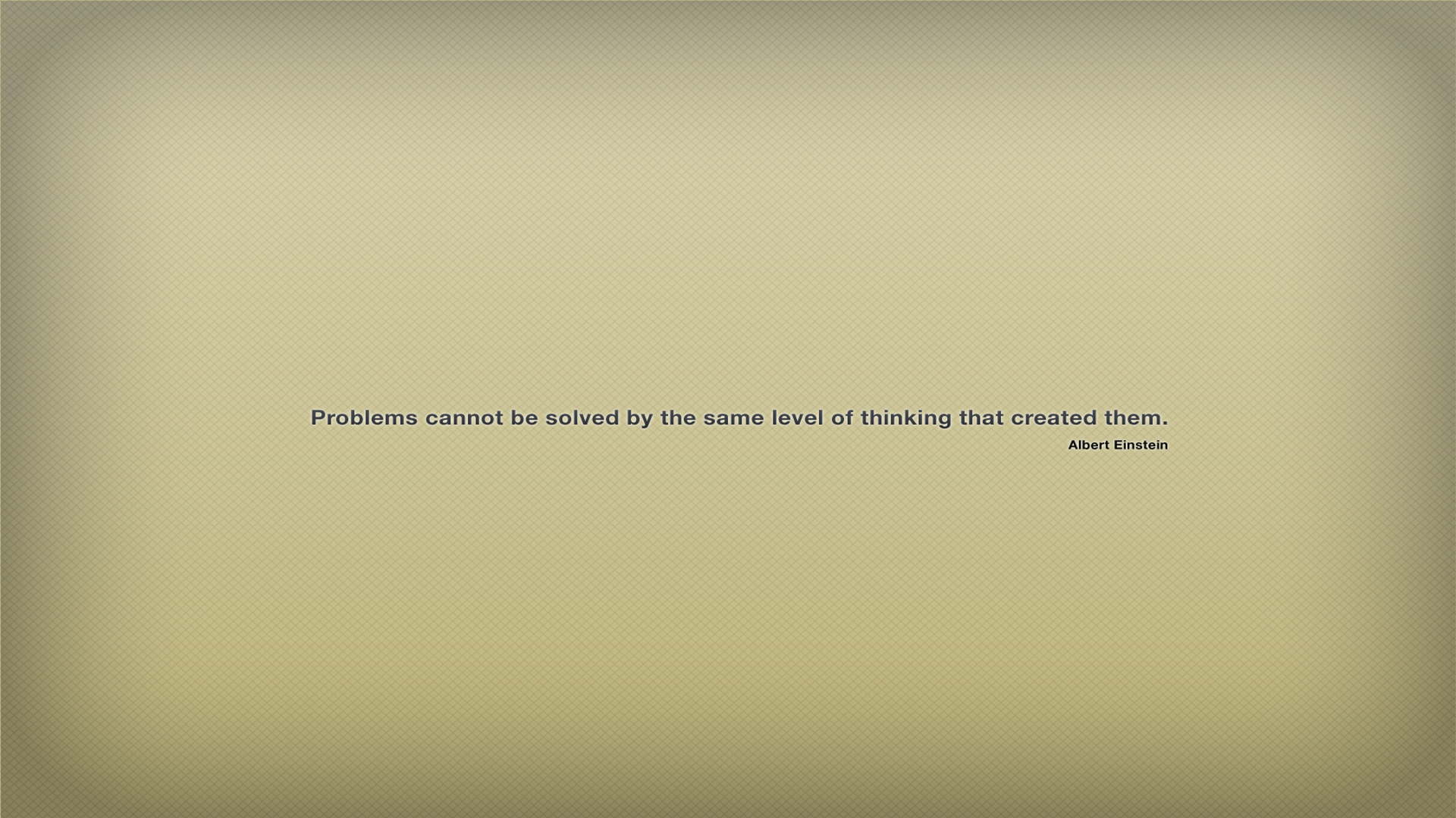 Einstein quote on problem solving
