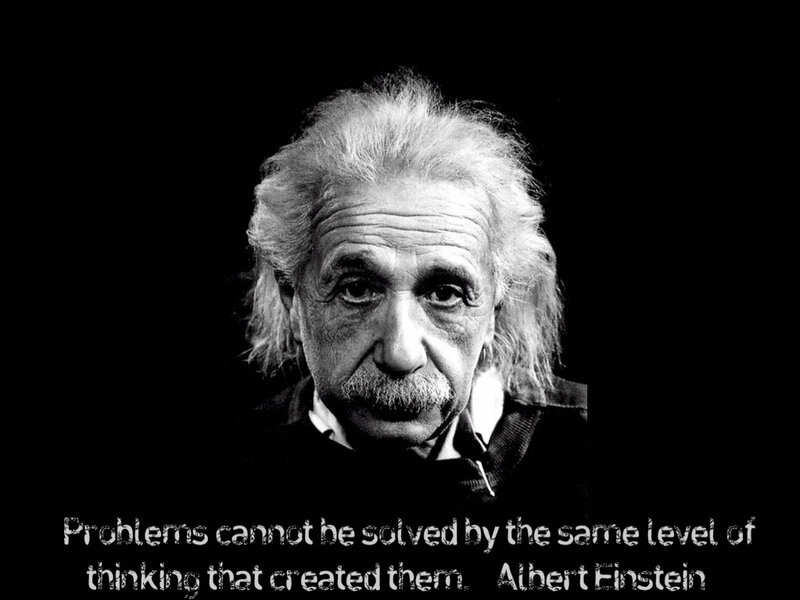 Einstein quote on problem solving