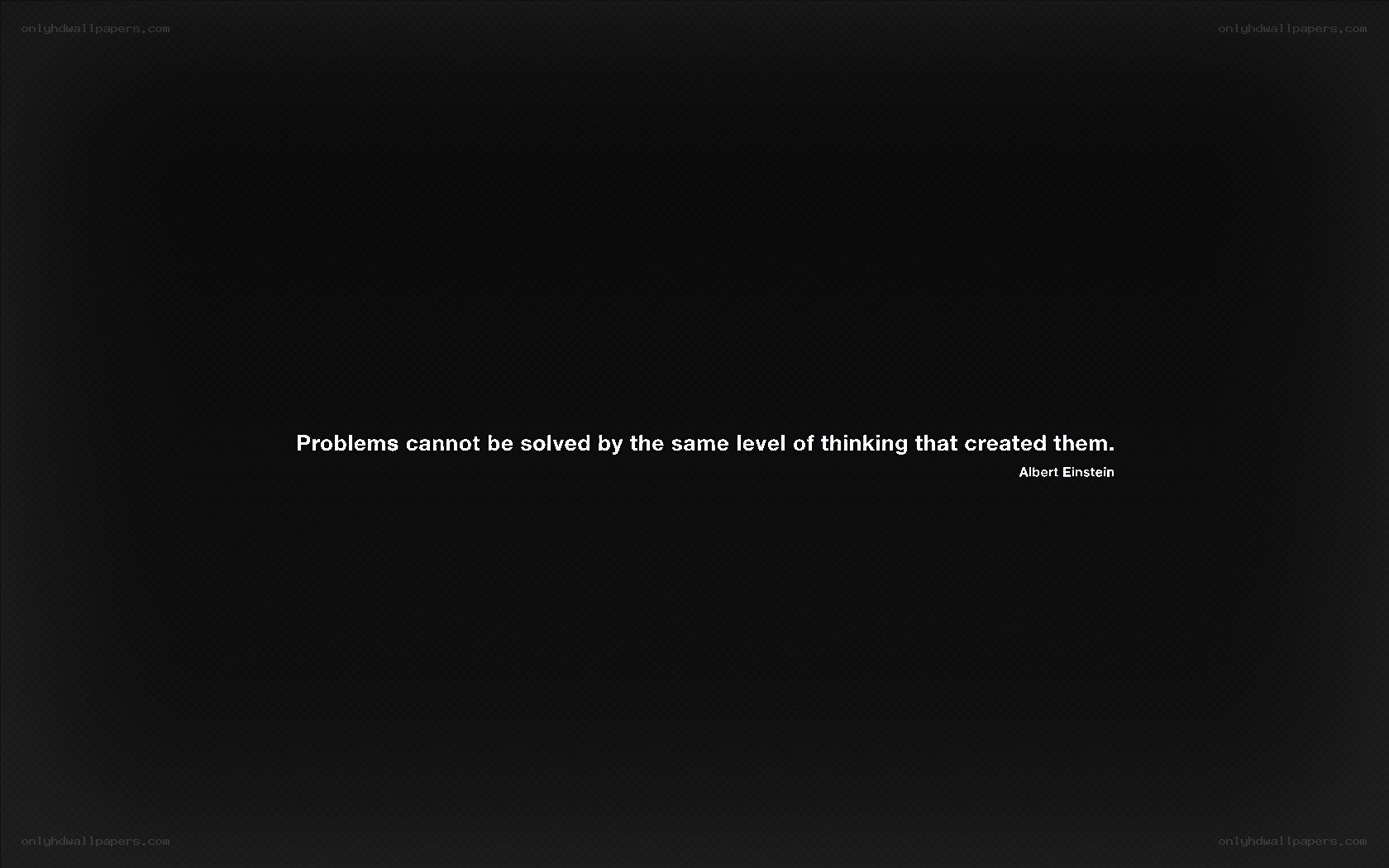 Einstein quote on problem solving