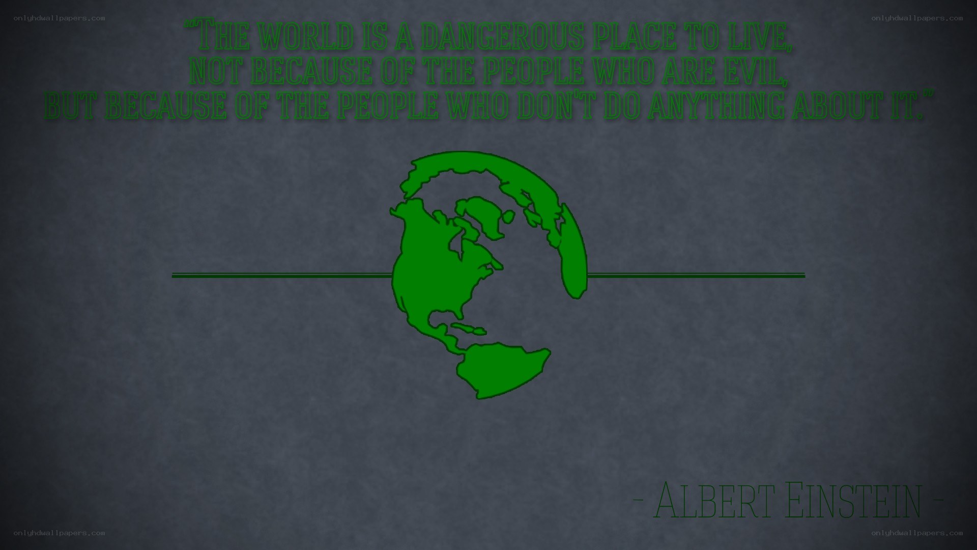 Einstein quote on world danger
