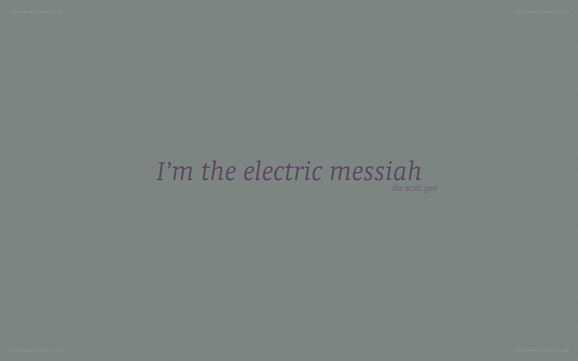 electric messiah text