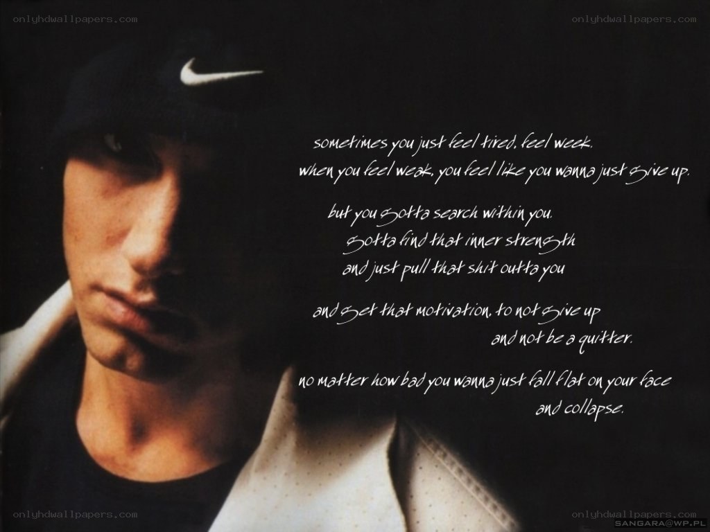 Eminem motivational quote