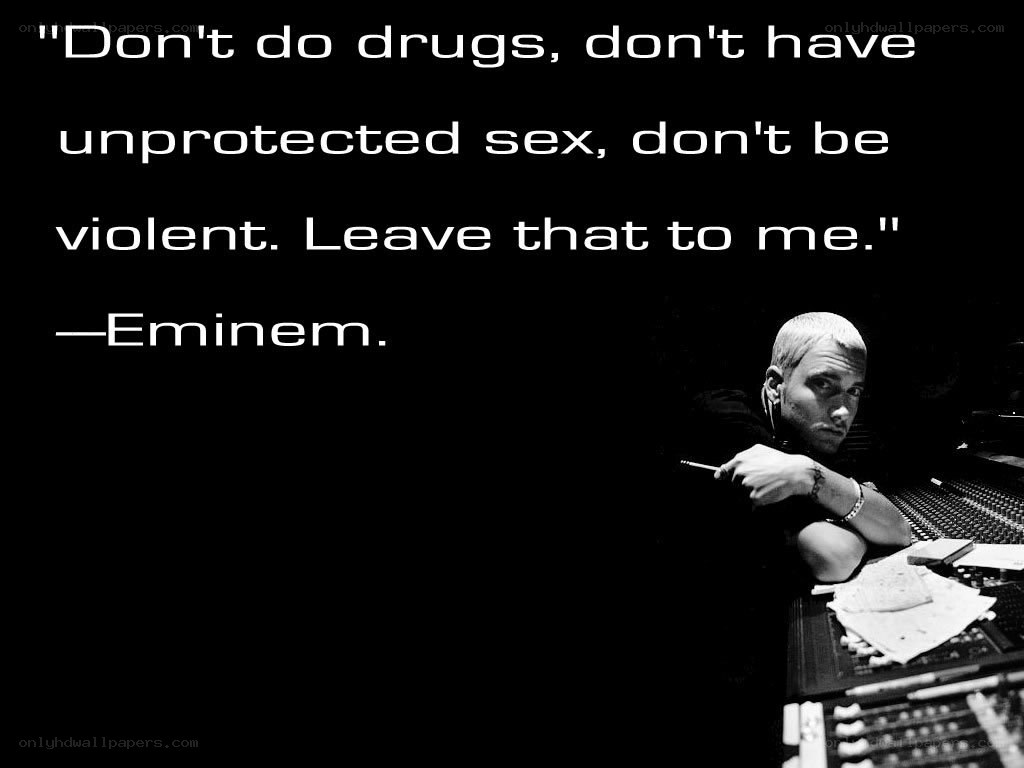 Eminem quote on safety