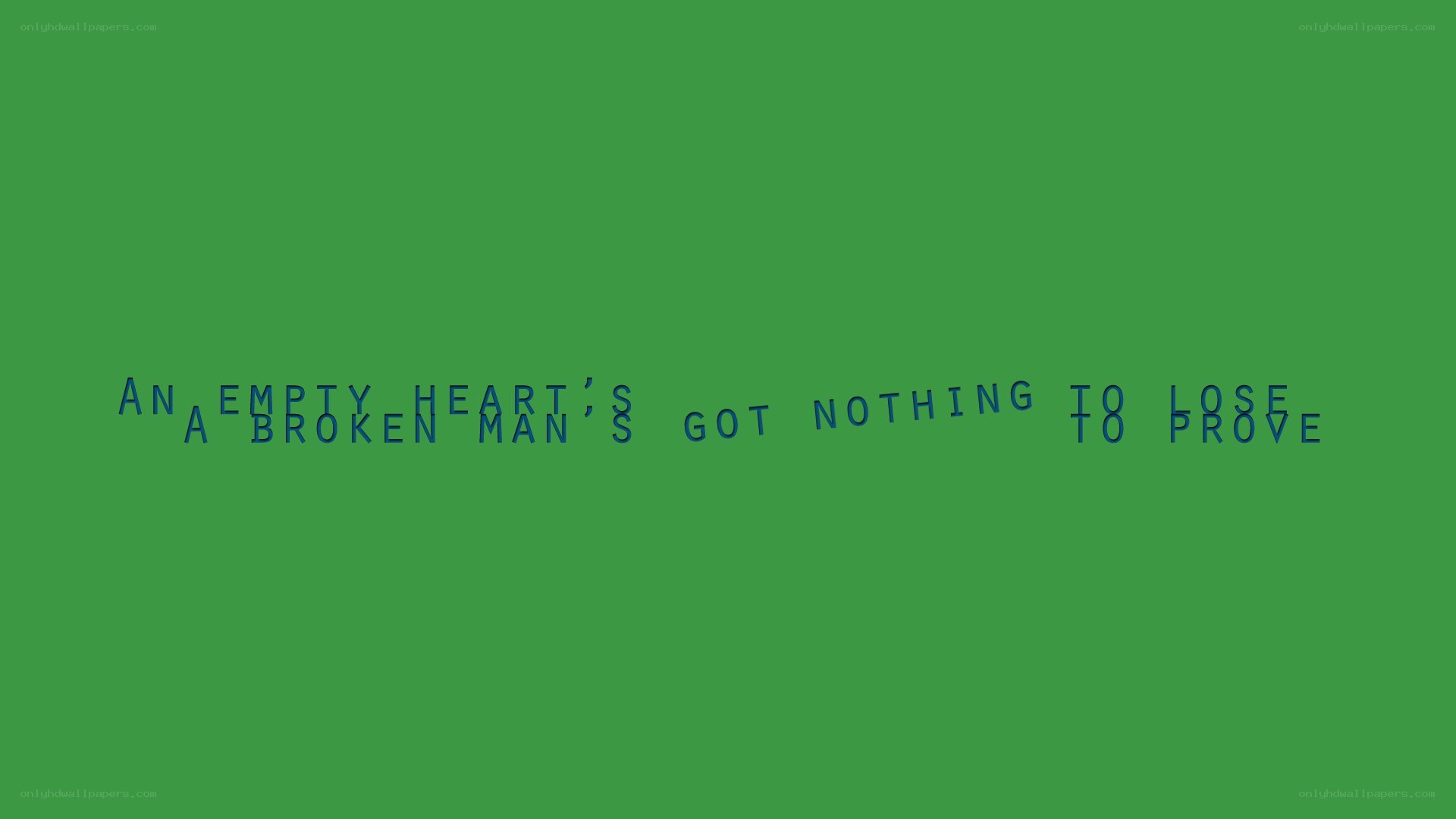 Empty heart quote