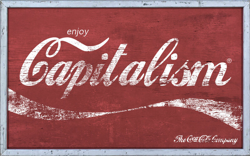Enjoy Capitalism sign