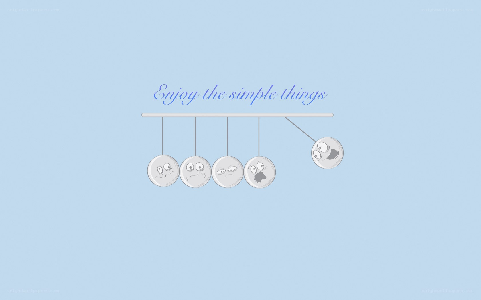 Enjoy the simple things