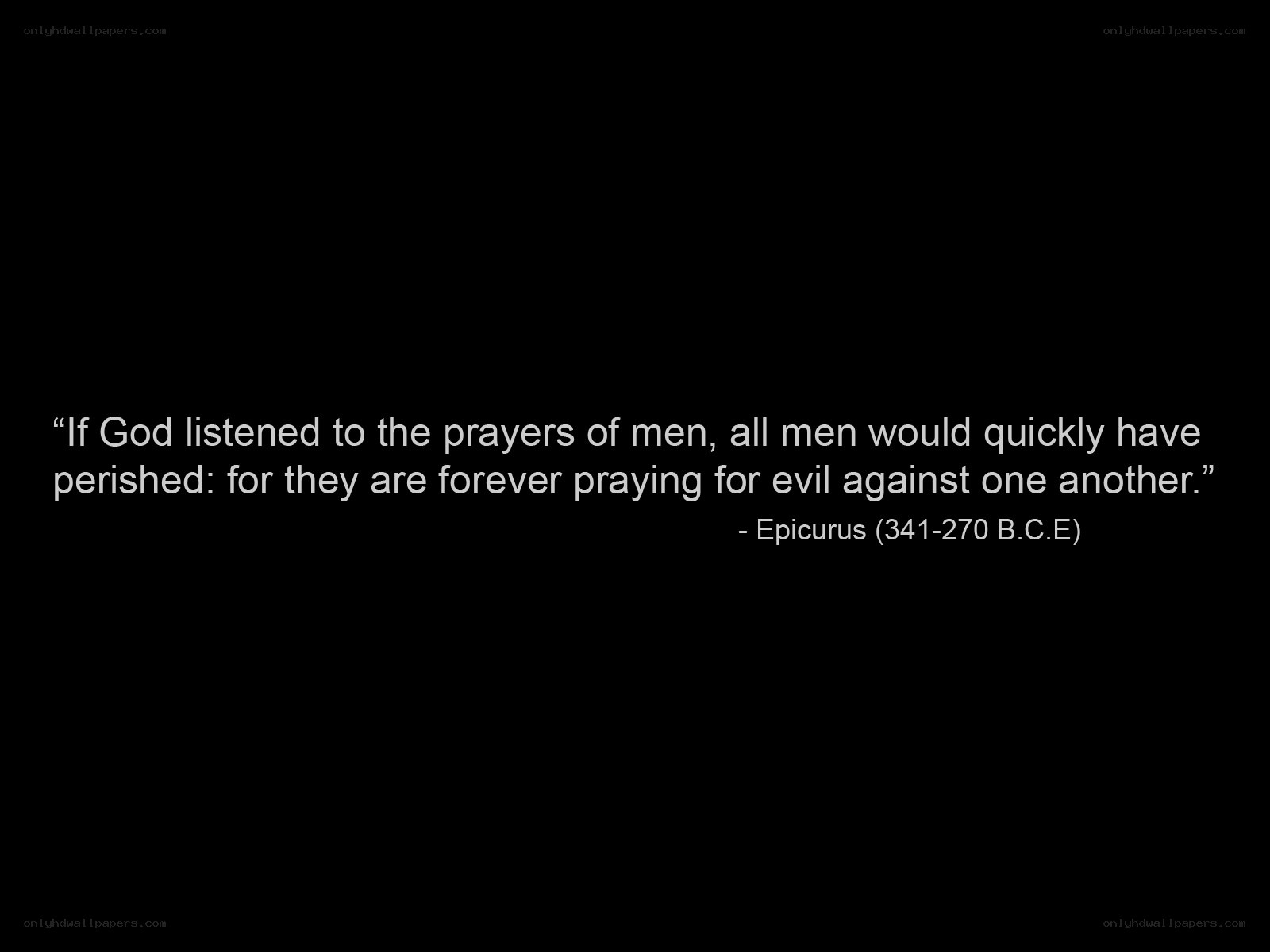 Epicurus quote on prayer