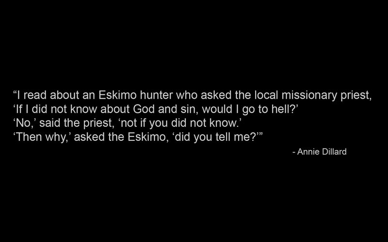 Eskimo hunter quote