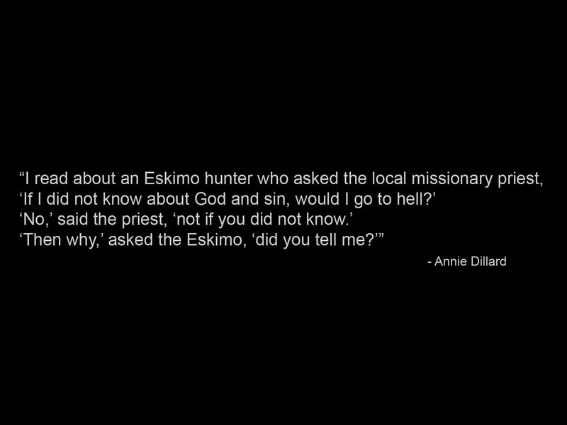Eskimo hunter quote