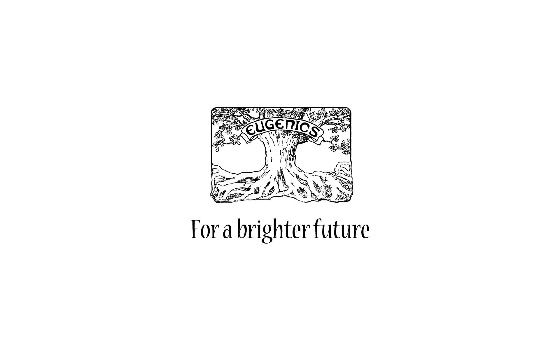 Eugenics logo and slogan