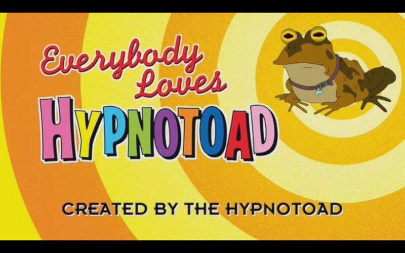 Everybody Loves Hypnotoad