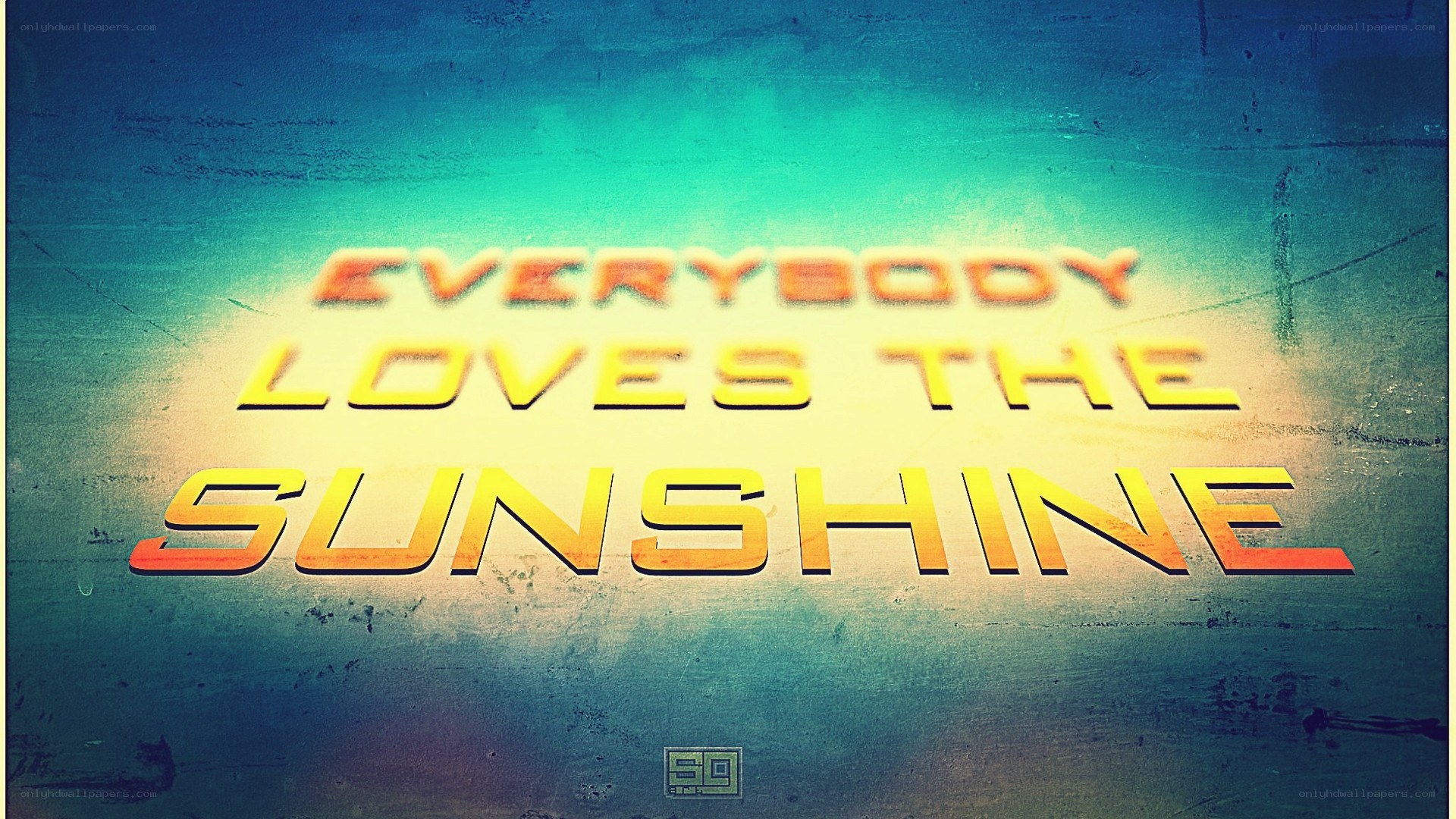 Everybody Loves the Sunshine