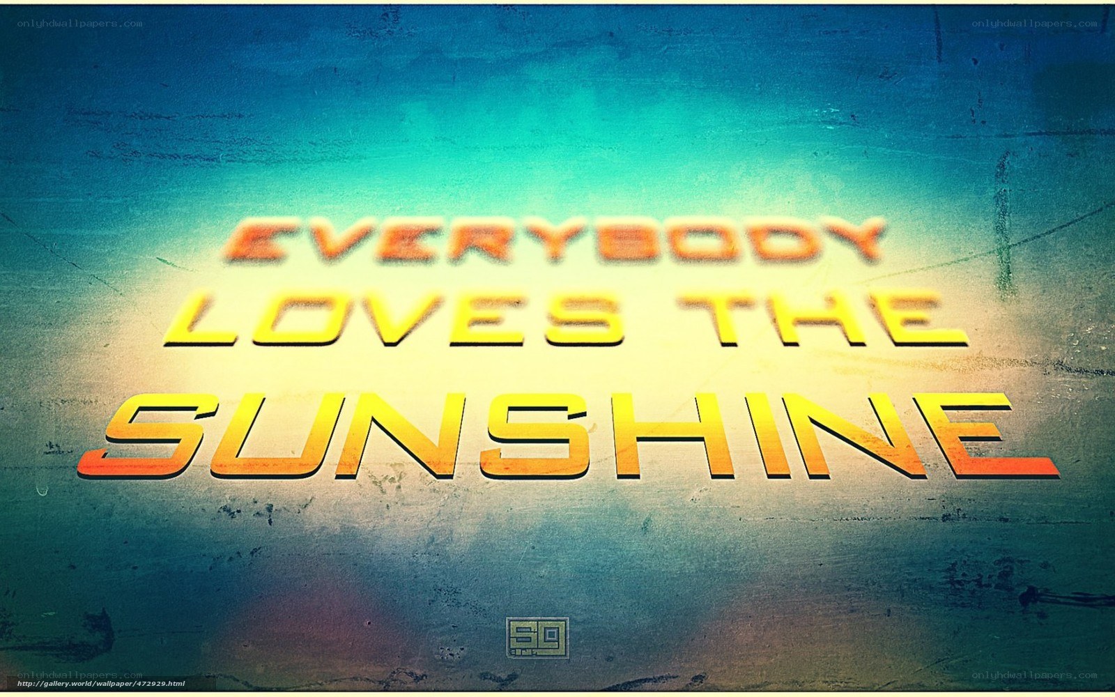 Everybody Loves the Sunshine