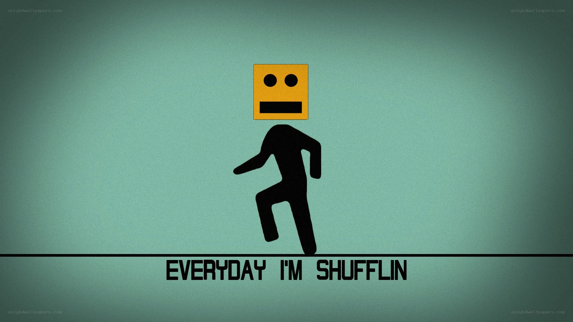 everyday i'm shufflin'