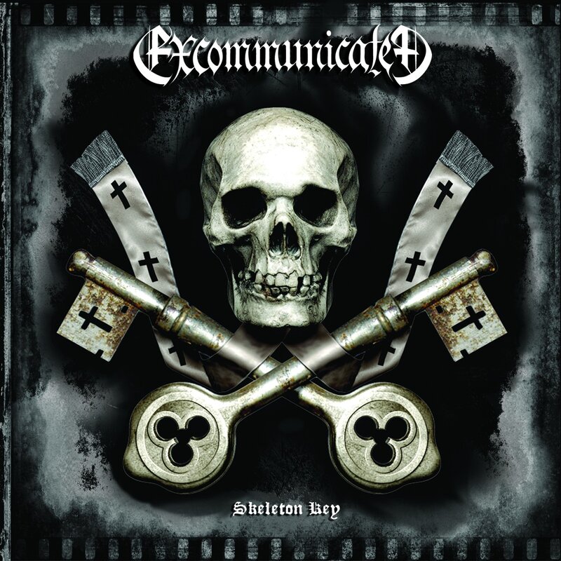 Excommunicated - Skeleton Key