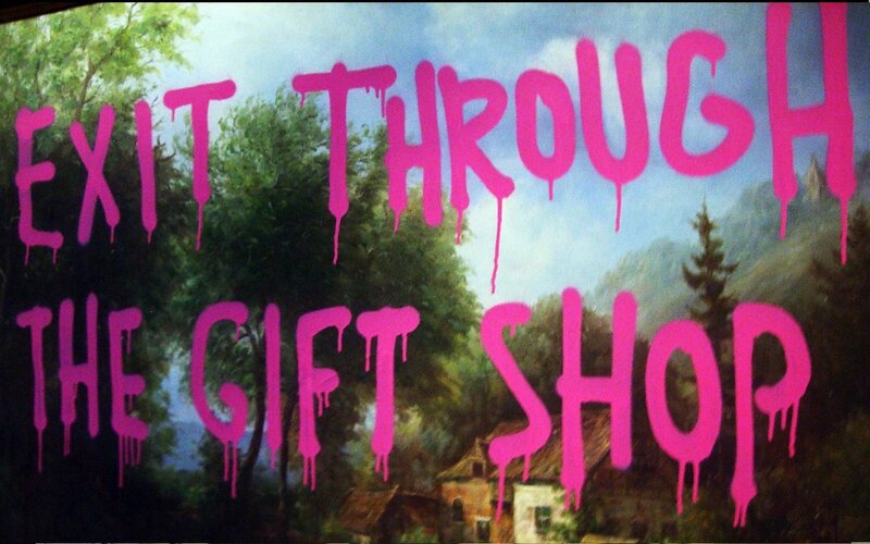 Exit through the gift shop