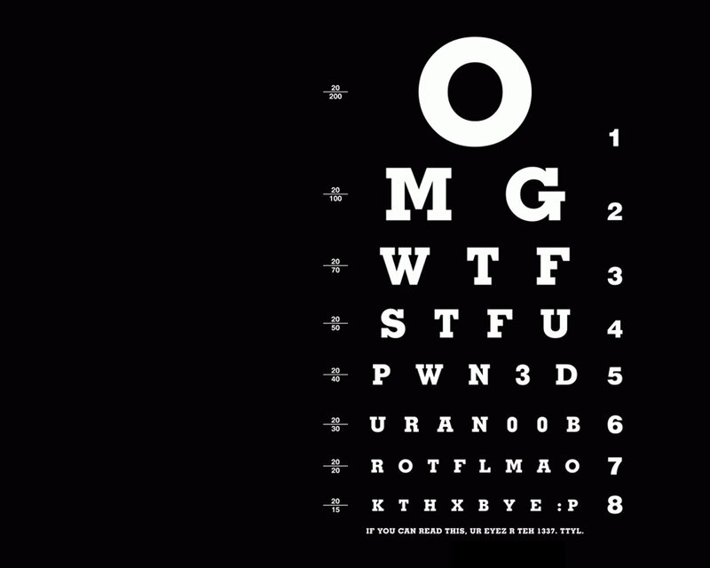 Eye chart with humorous message