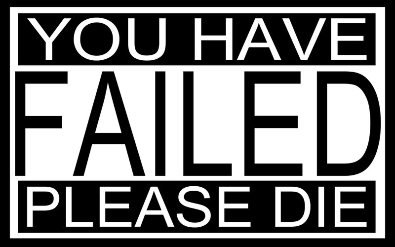 Failed Please Die text