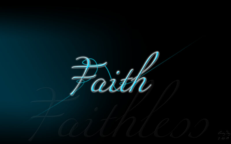 Faith and faithless text art