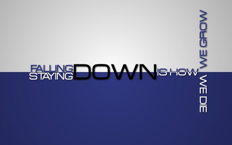Falling Down Is How We Die