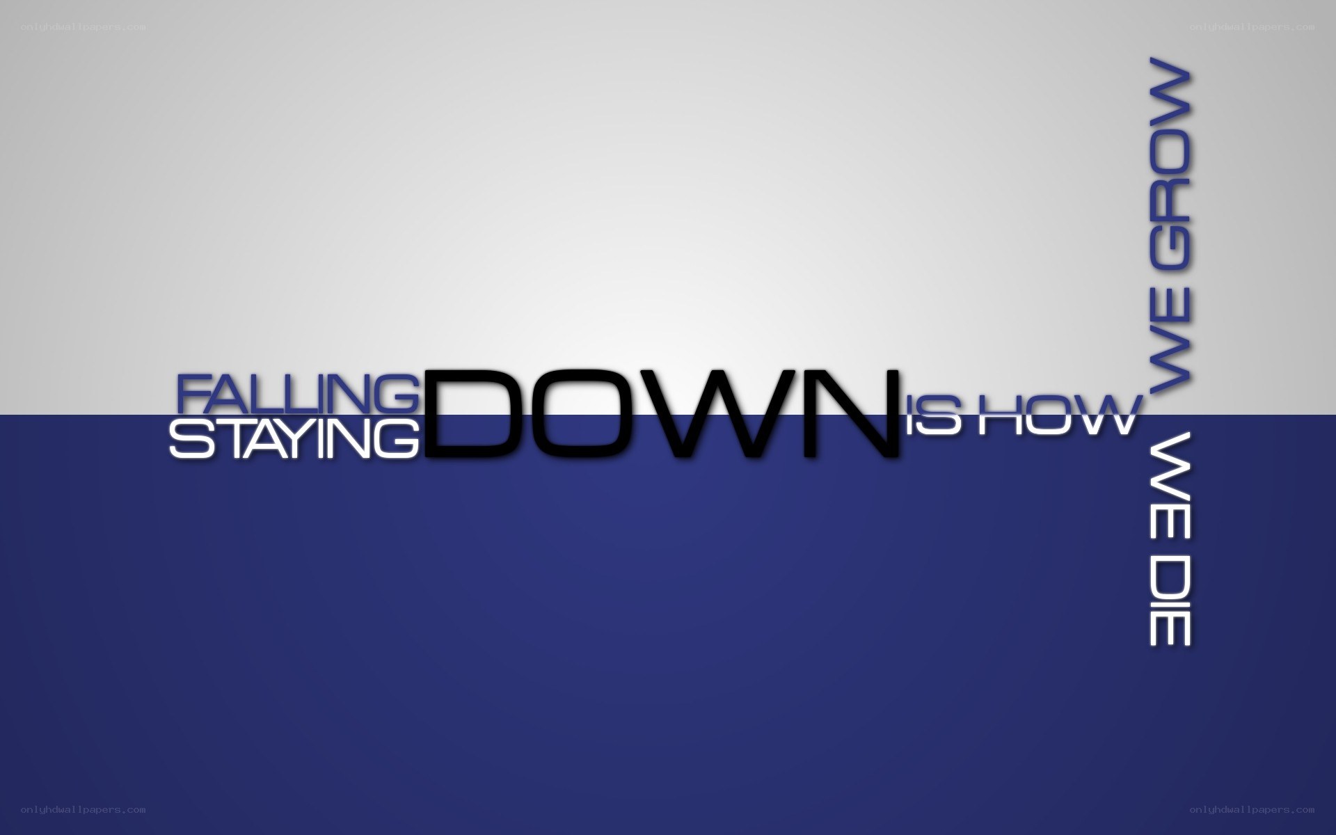 Falling Down Is How We Die