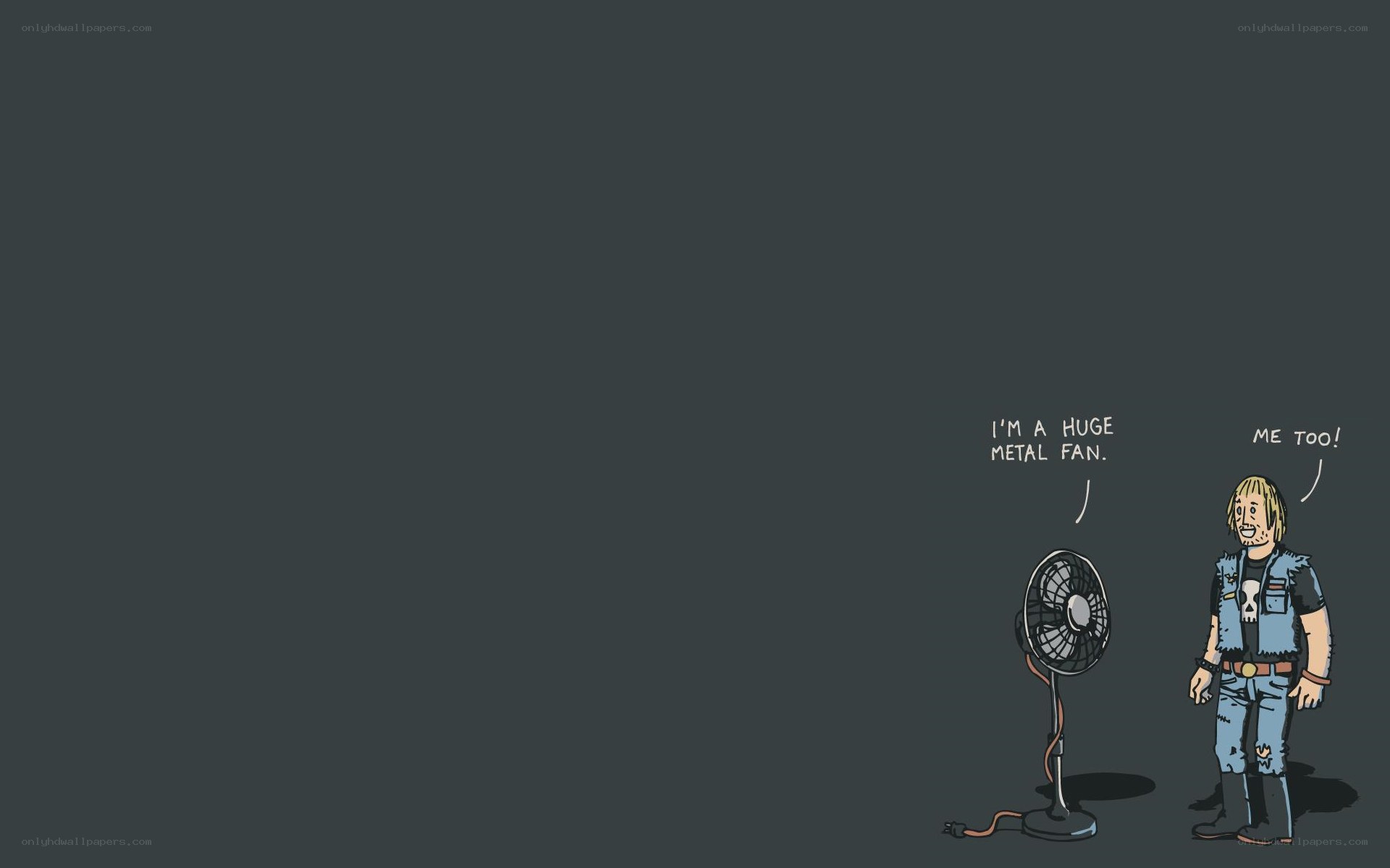 fan and metal fan joke