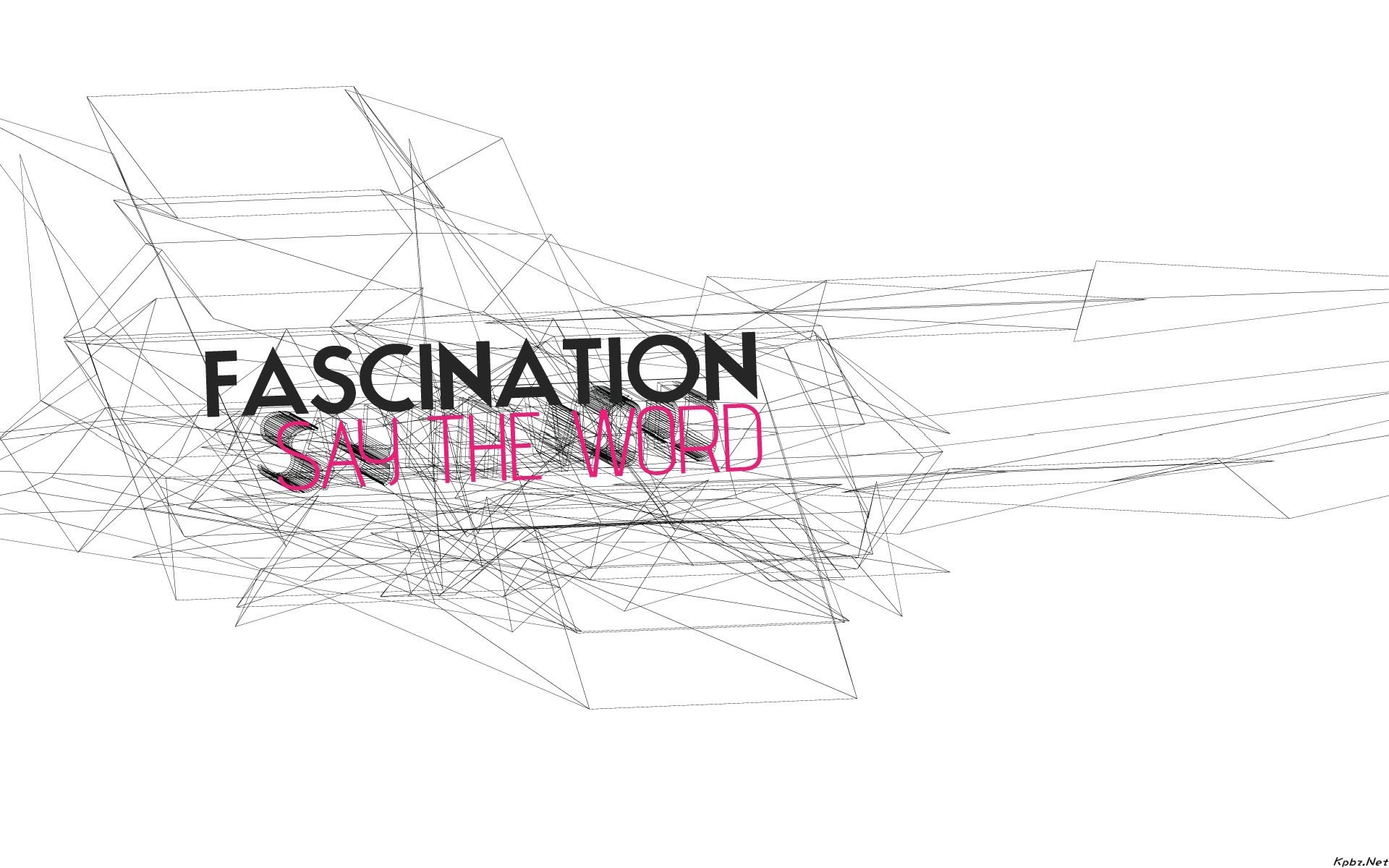 Fascination Say the Word