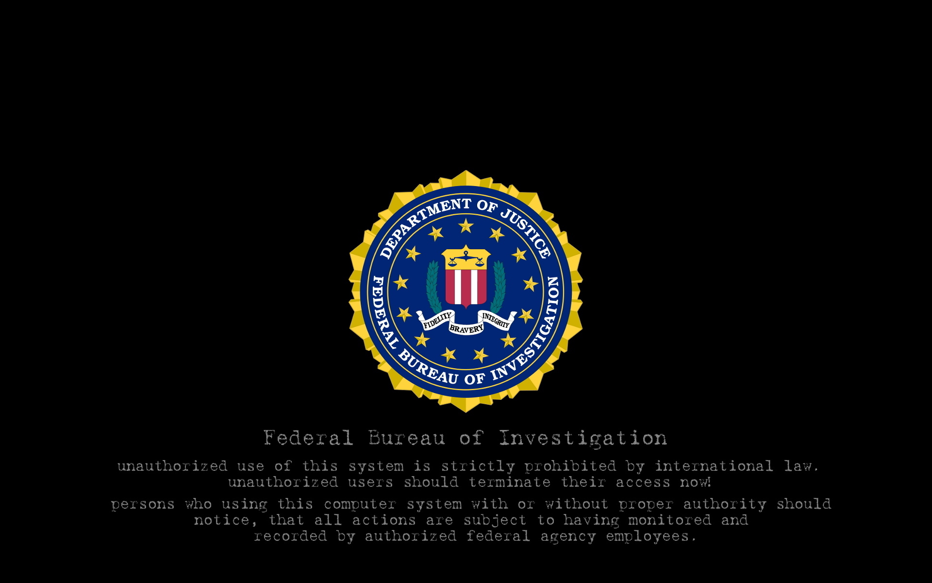FBI system access warning