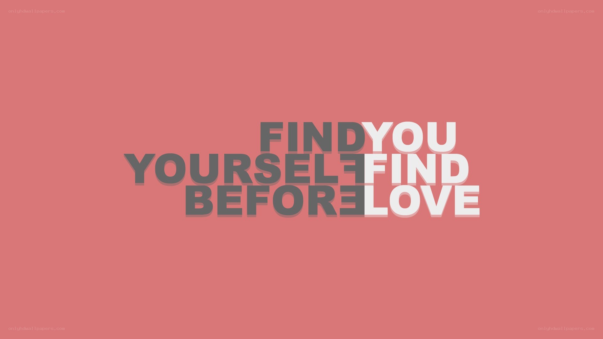 find yourself before love