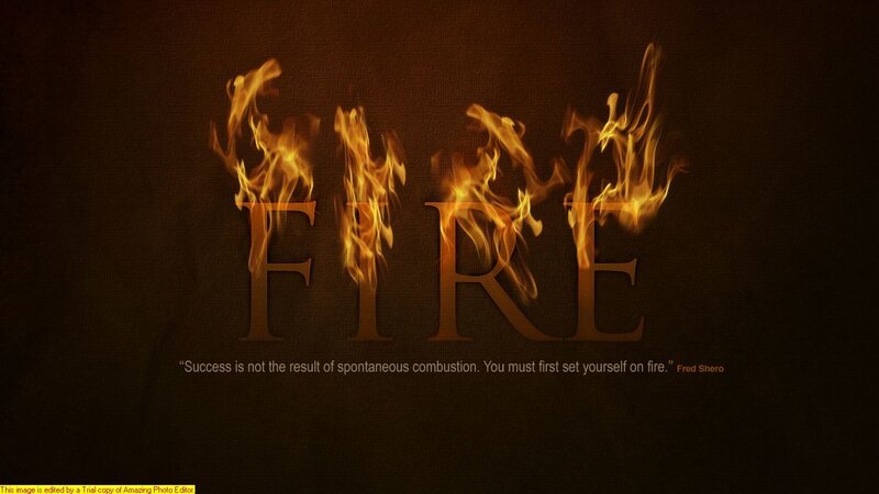 Fire quote wallpaper