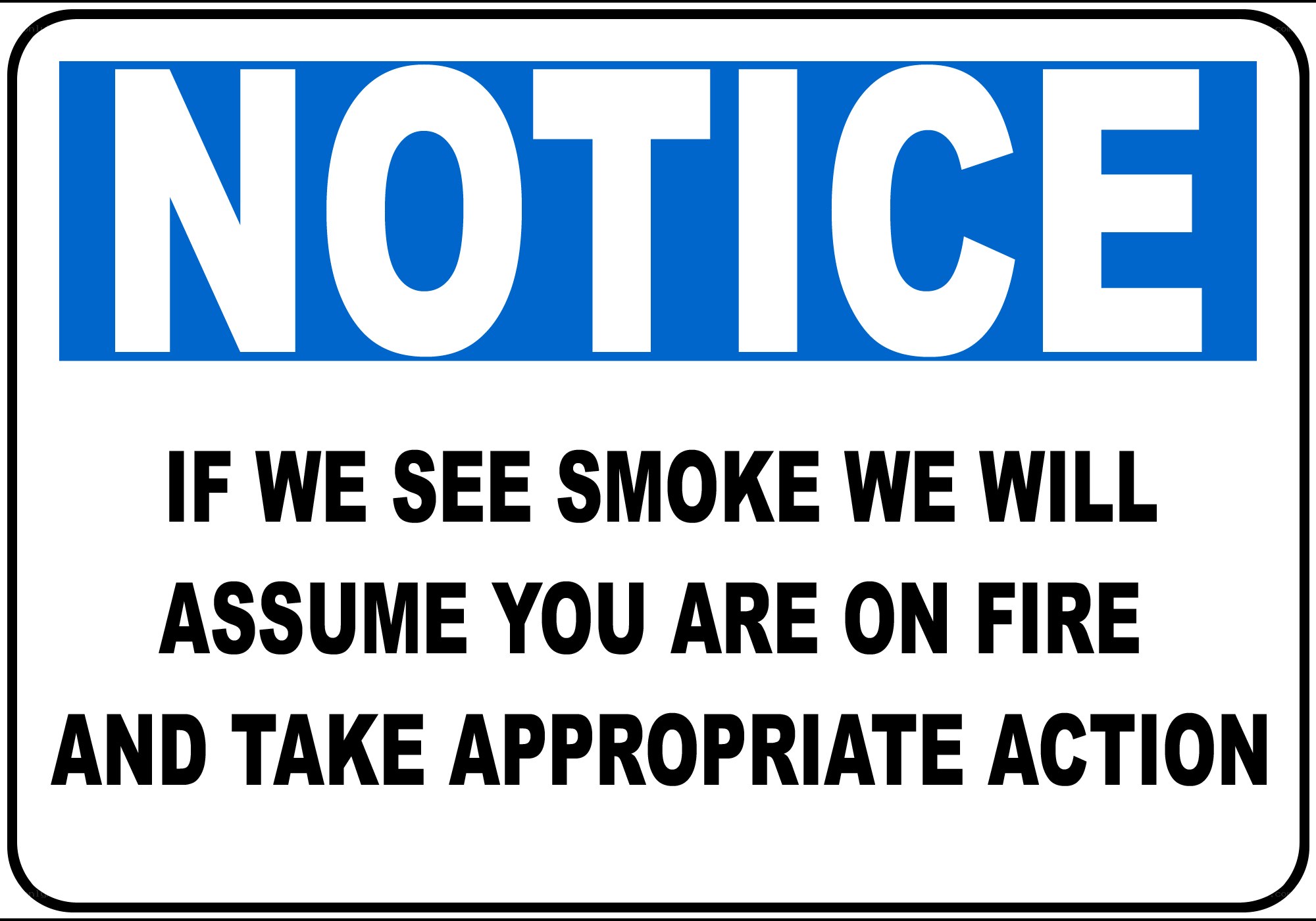 Fire safety notice sign