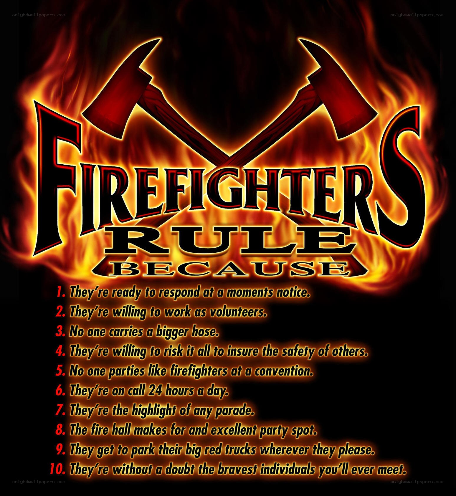 Firefighters Rule Because