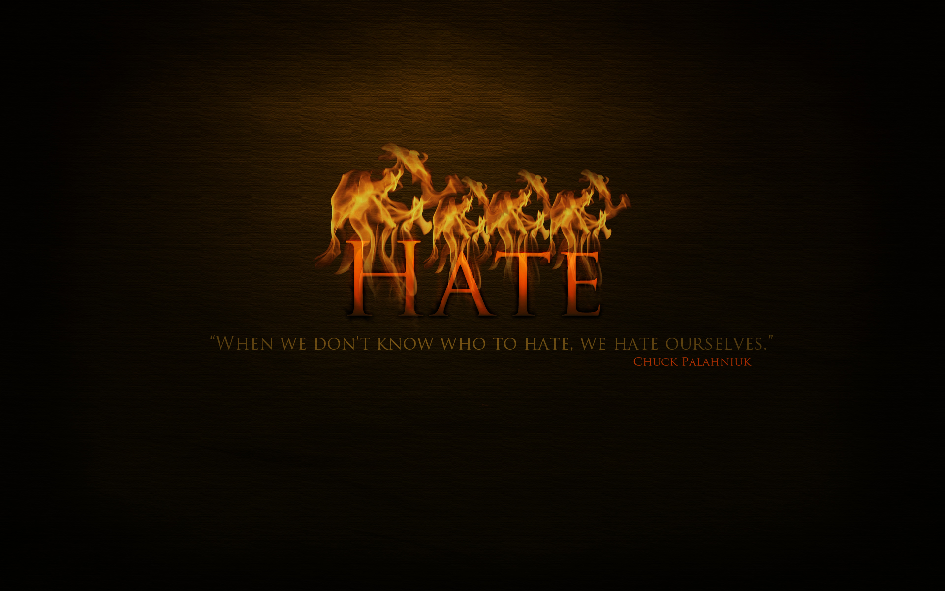 Flaming hate quote