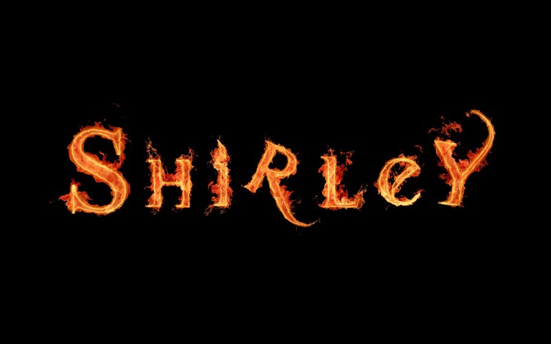 flaming text of the name Shirley
