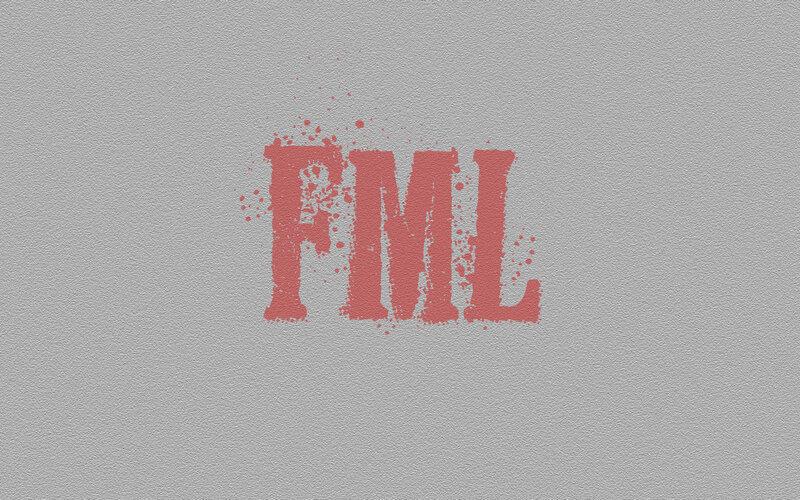 FML text with splatter effect