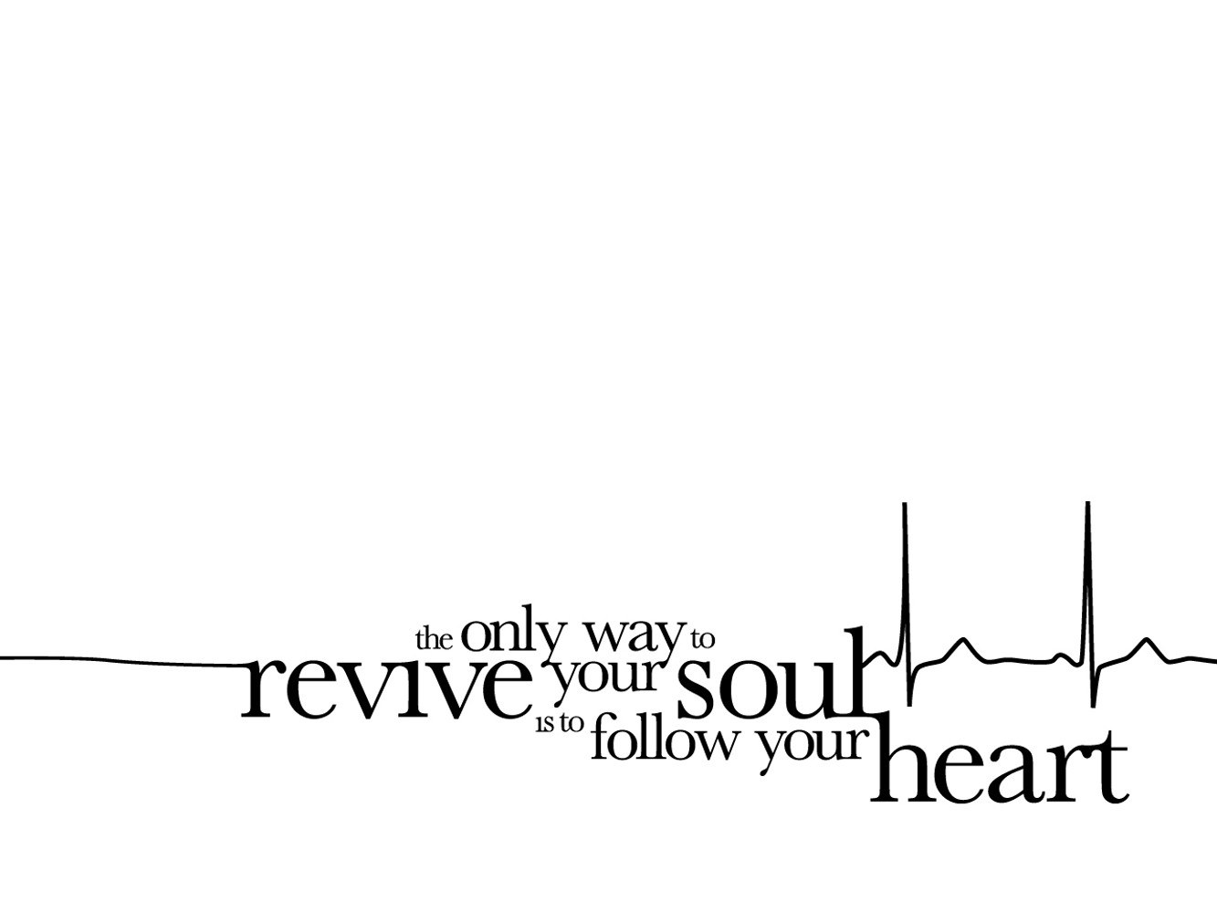 follow your heart quote