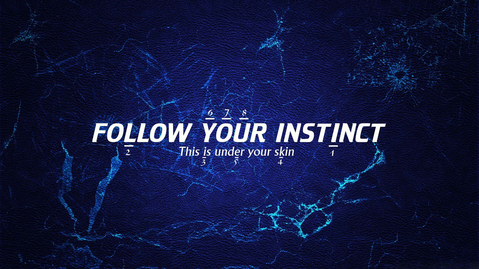 Follow Your Instinct