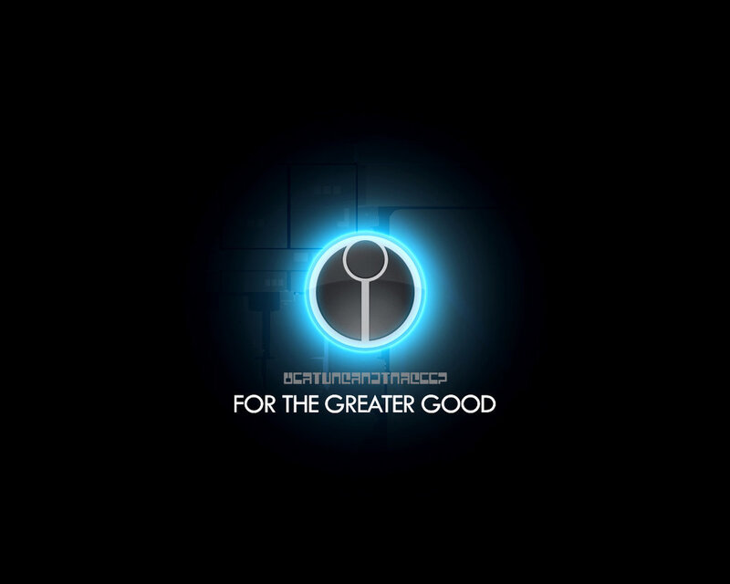 For the Greater Good