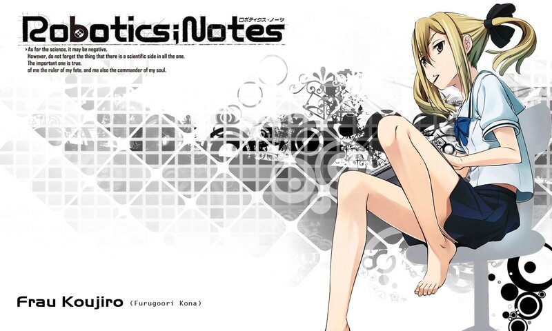 Frau Koujiro from Robotics;Notes