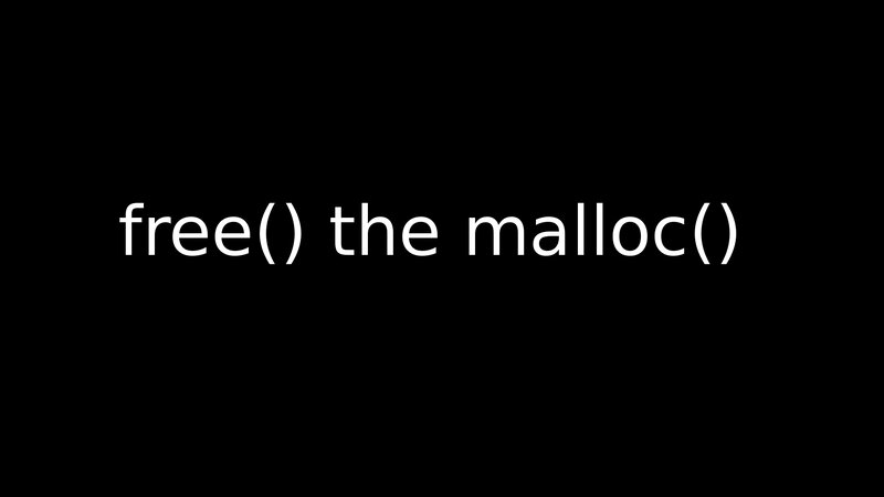 free the malloc