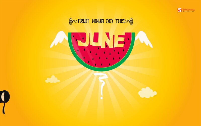 Fruit Ninja June