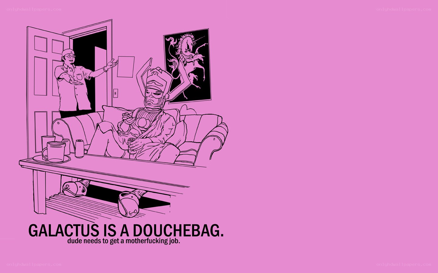 Galactus is a douchebag