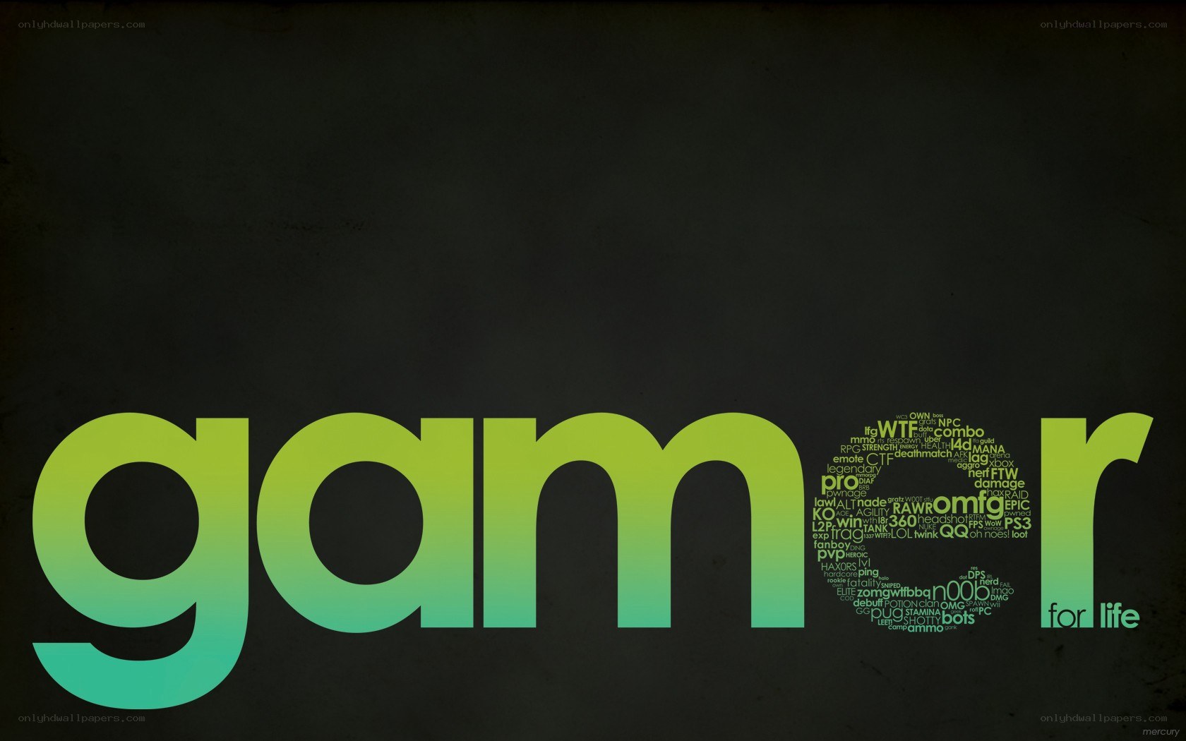 Gamer for life text art